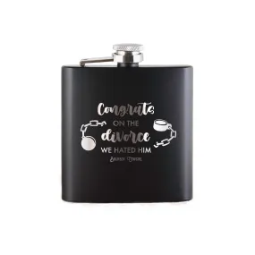 Congrats on the Divorce We Hated Him Flask Gift - Bourbon Cowgirl Congrats on the Divorce We Hated Him Flask Gift - Bourbon Cowgirl
